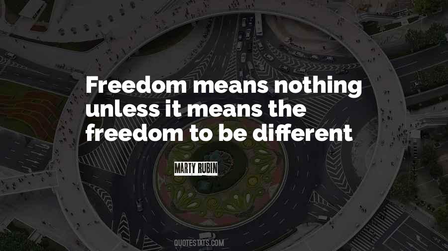 Freedom To Quotes #1288150