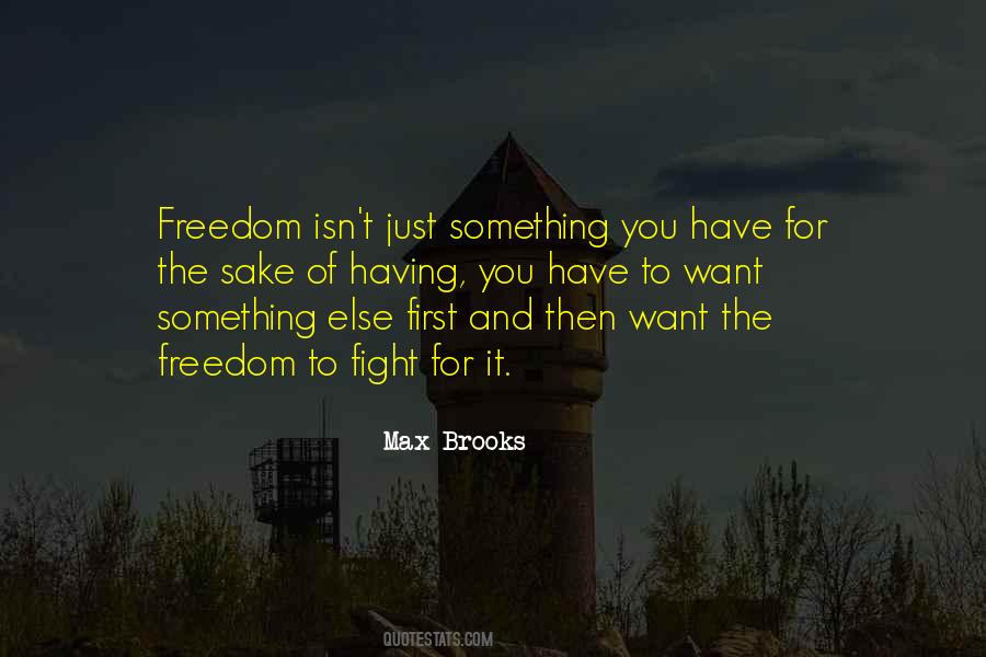 Freedom To Quotes #1377801