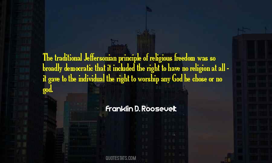 Freedom To Worship Quotes #19665