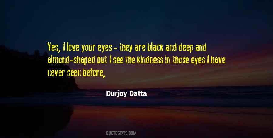 Almond Shaped Eyes Quotes #1729842