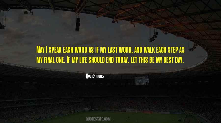 My Last Word Quotes #341608