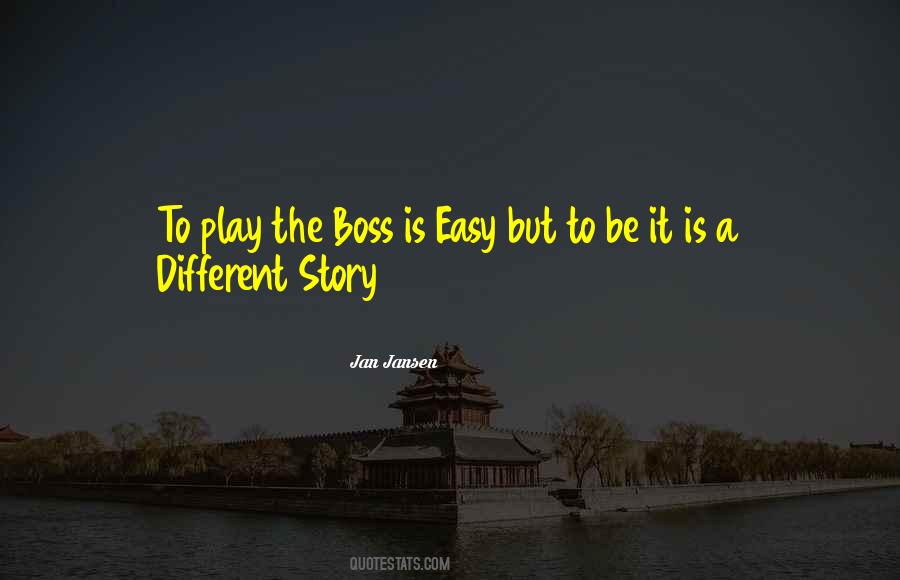 Be A Boss Quotes #1207714