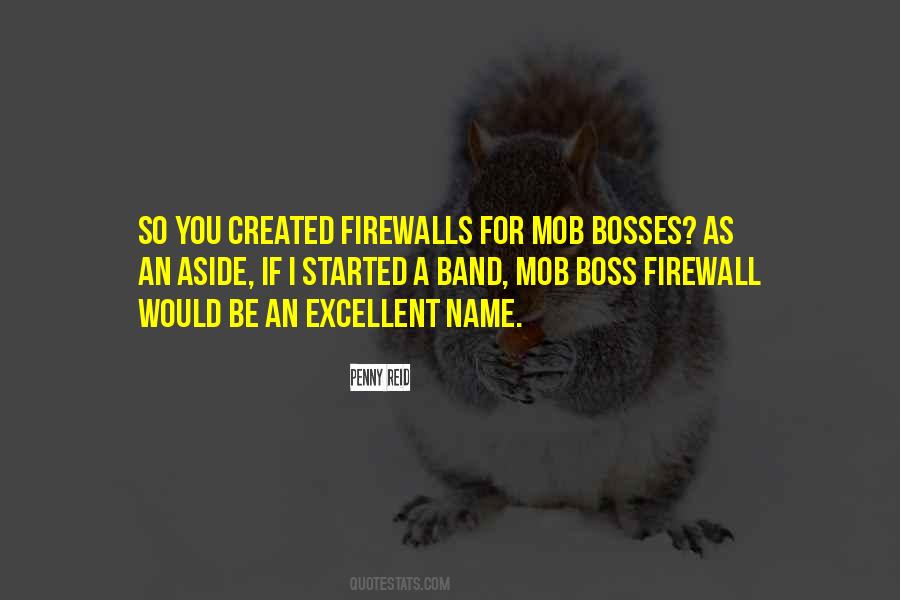 Be A Boss Quotes #713522