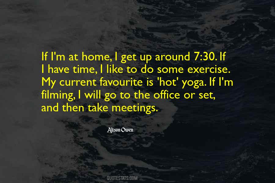 Home Exercise Quotes #1517633