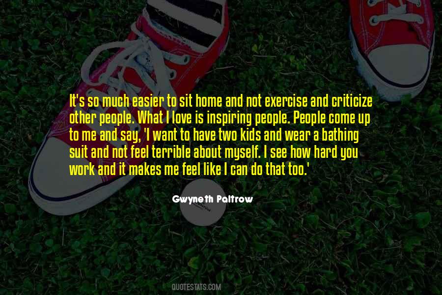 Home Exercise Quotes #724489