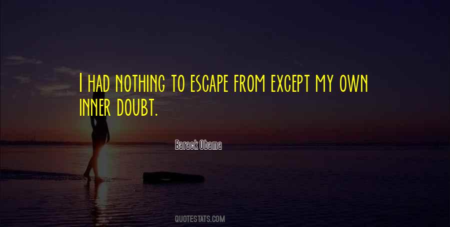 Escape From Quotes #1263455