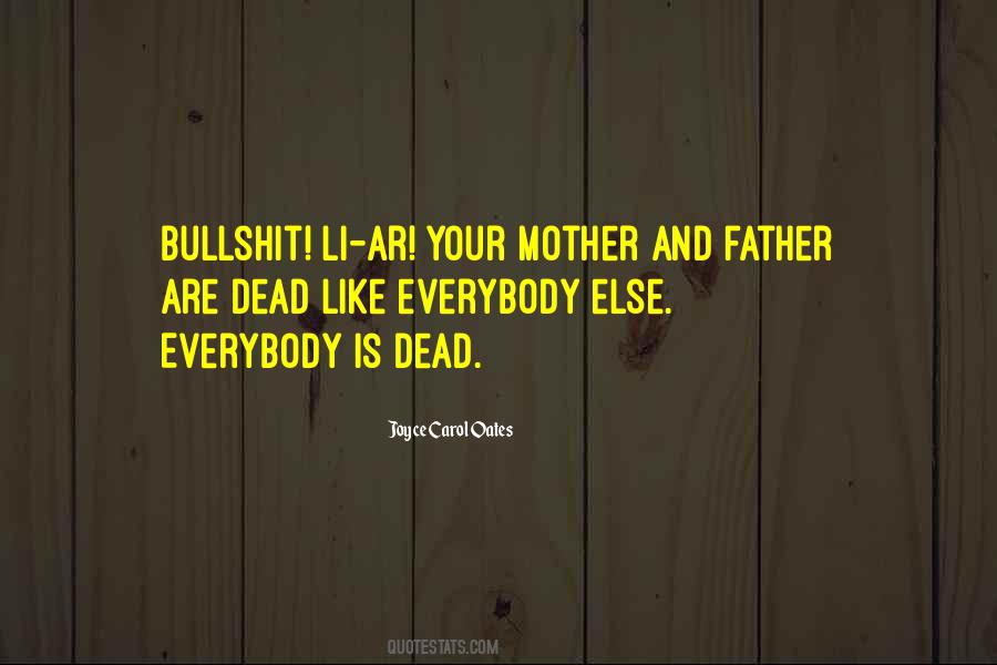 Father Is Dead Quotes #1593556