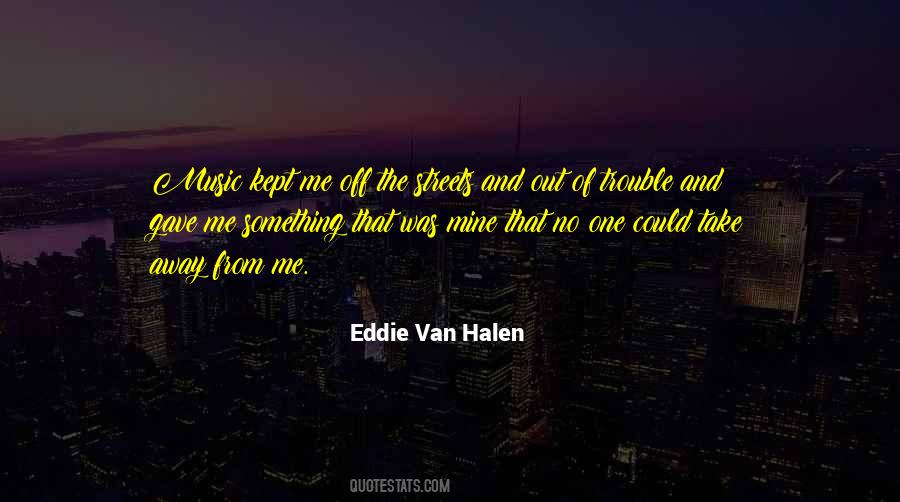 Quotes About Halen #171436