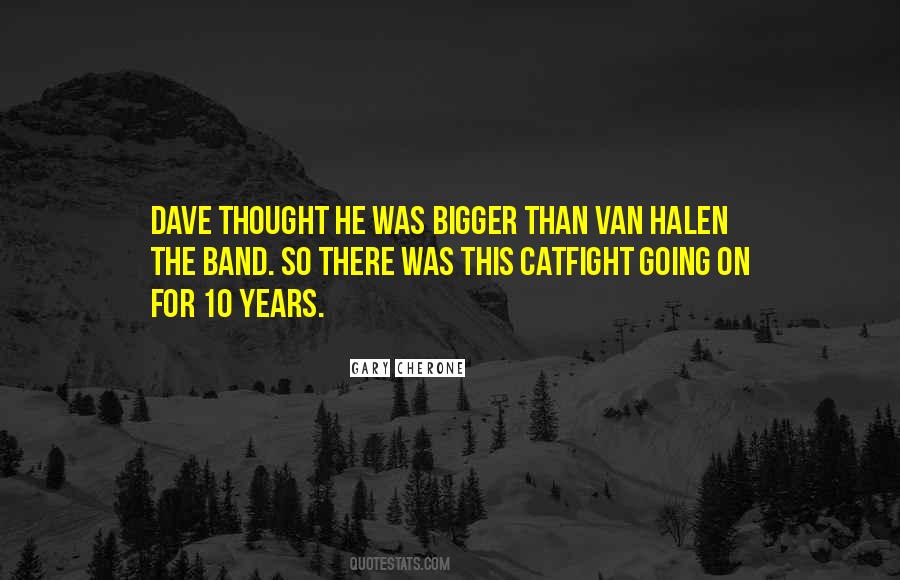 Quotes About Halen #780028