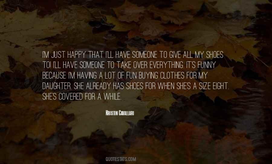 Just For A While Quotes #1352304