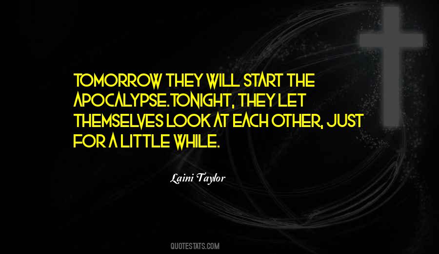 Just For A While Quotes #1463663