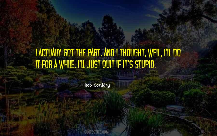 Just For A While Quotes #1697541