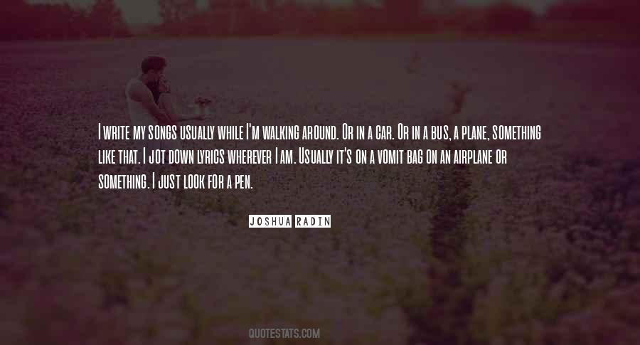 Just For A While Quotes #584148