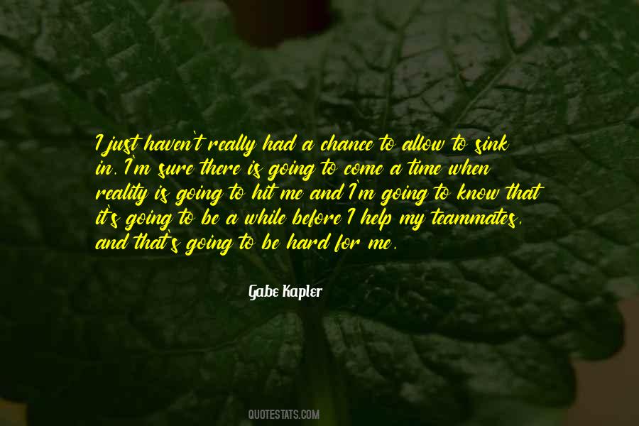 Just For A While Quotes #77611