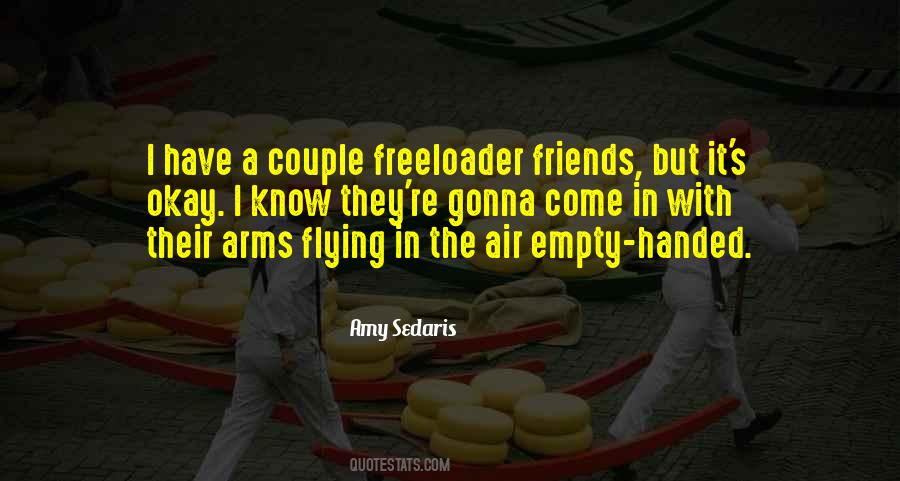 Freeloader Quotes #895914