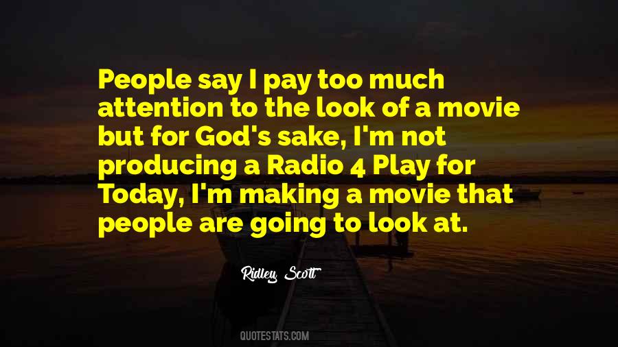 Play Too Much Quotes #1010715
