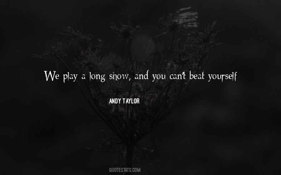 Play Too Much Quotes #1623490