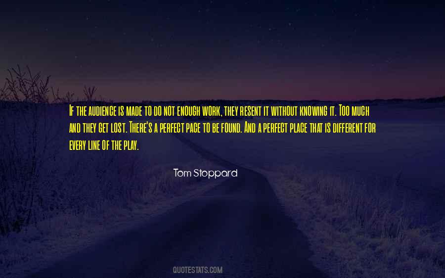 Play Too Much Quotes #336735