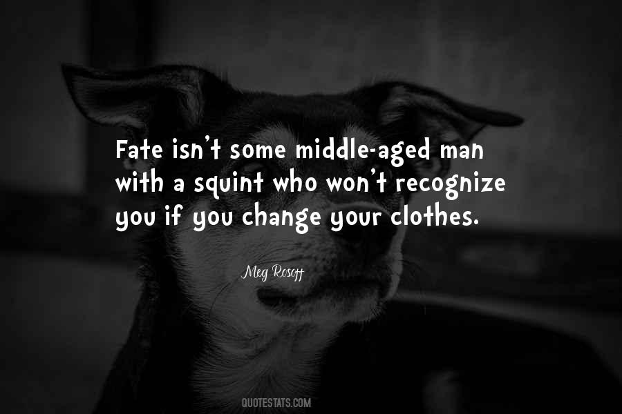 Fate Change Quotes #1434296