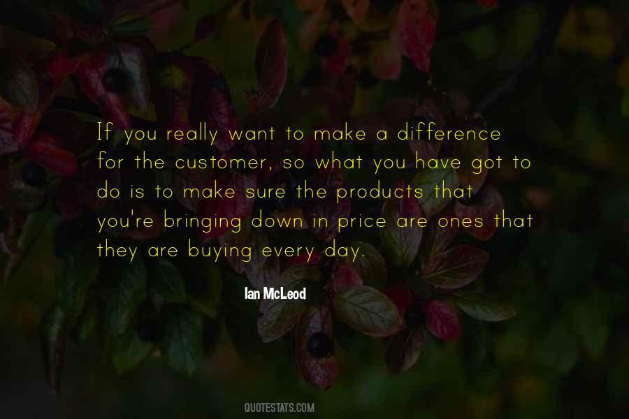 Want To Make A Difference Quotes #1486578