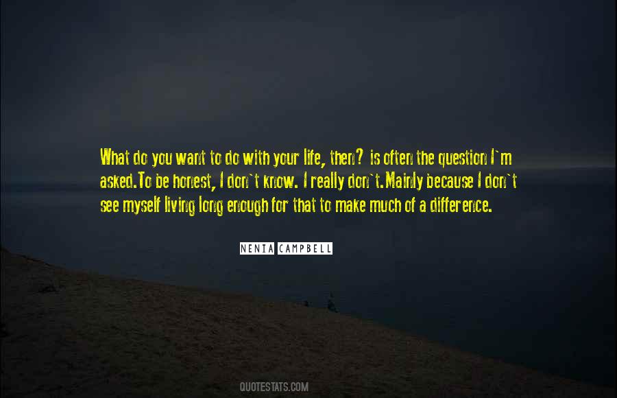 Want To Make A Difference Quotes #1562890