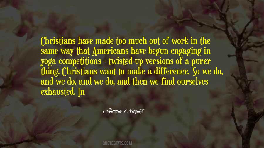 Want To Make A Difference Quotes #294912