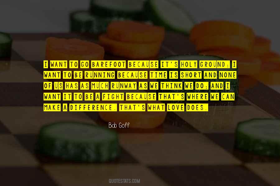 Want To Make A Difference Quotes #493910