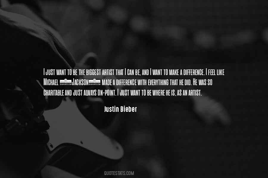 Want To Make A Difference Quotes #821745