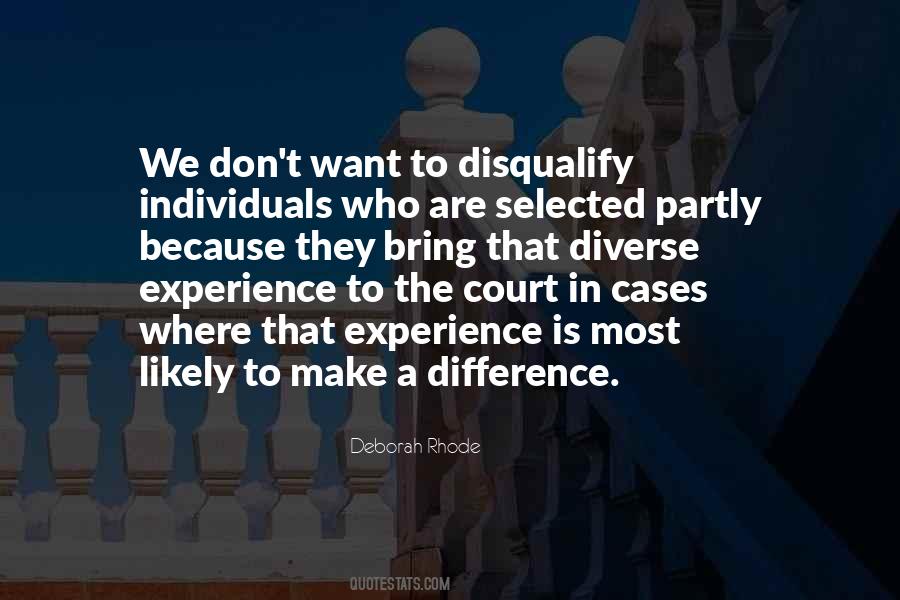 Want To Make A Difference Quotes #986393