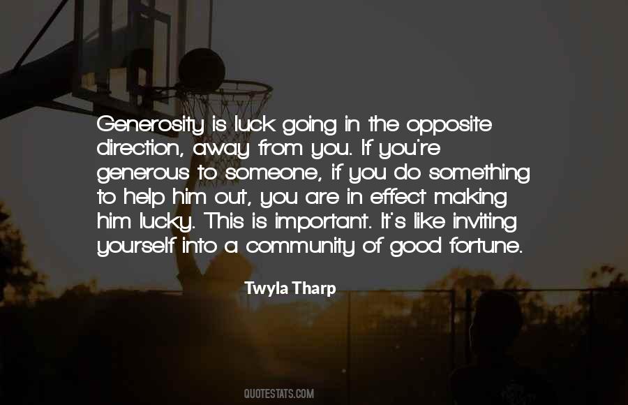 Quotes About A Good Community #1099008
