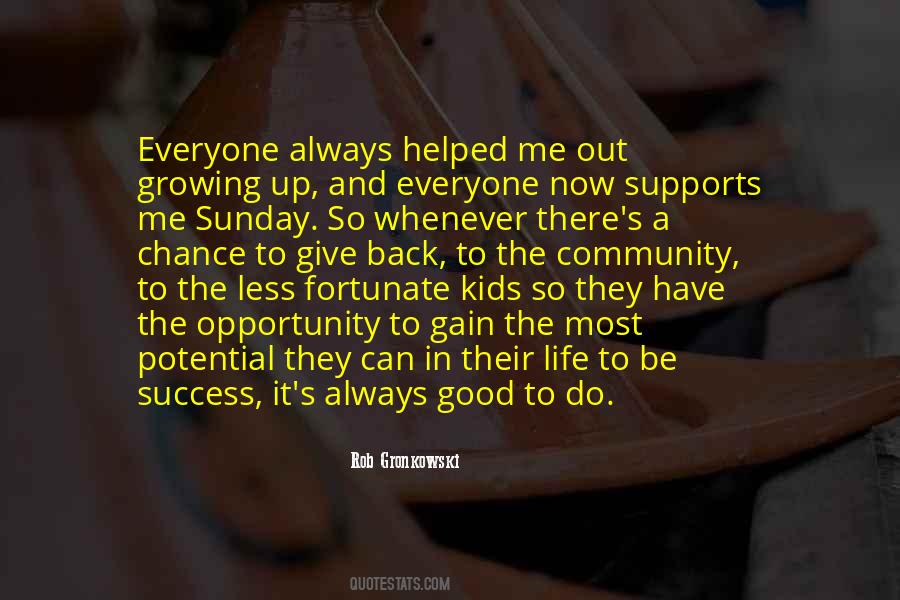 Quotes About A Good Community #1201371