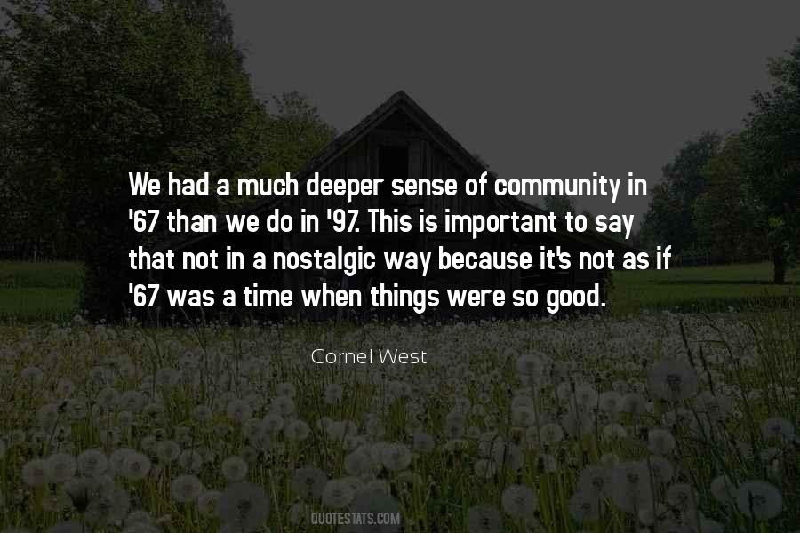 Quotes About A Good Community #1215248