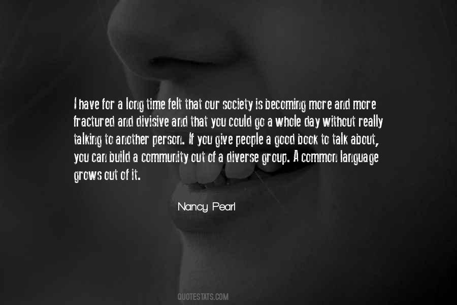 Quotes About A Good Community #1265888
