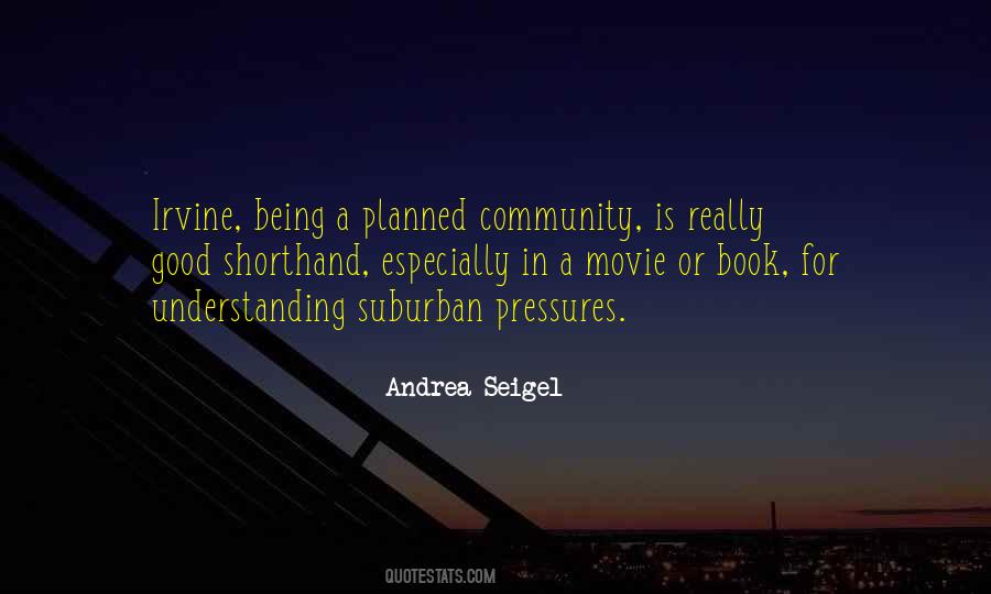 Quotes About A Good Community #1609455
