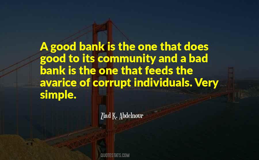 Quotes About A Good Community #392135