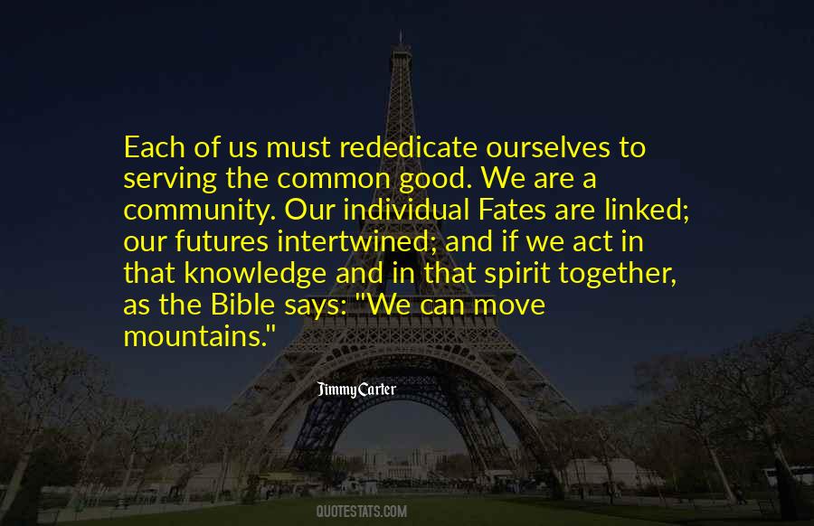 Quotes About A Good Community #883875