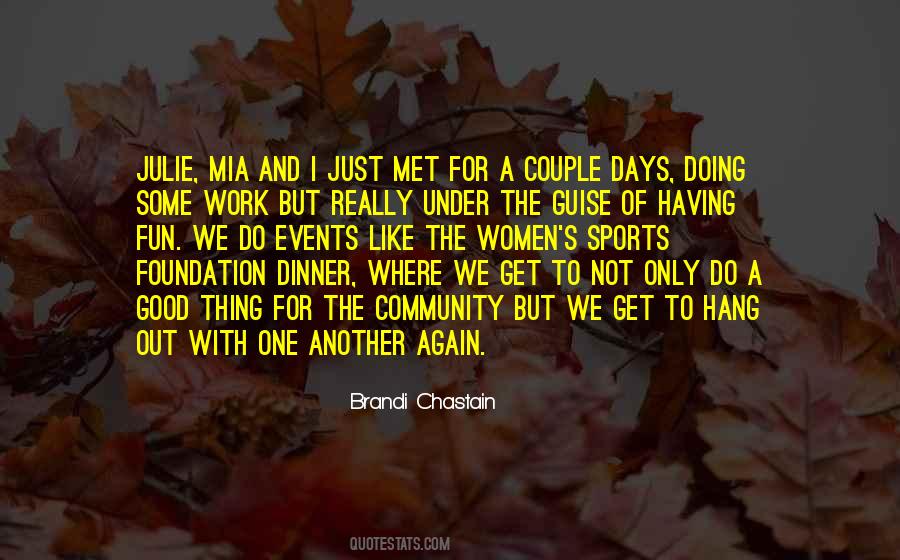 Quotes About A Good Community #918199