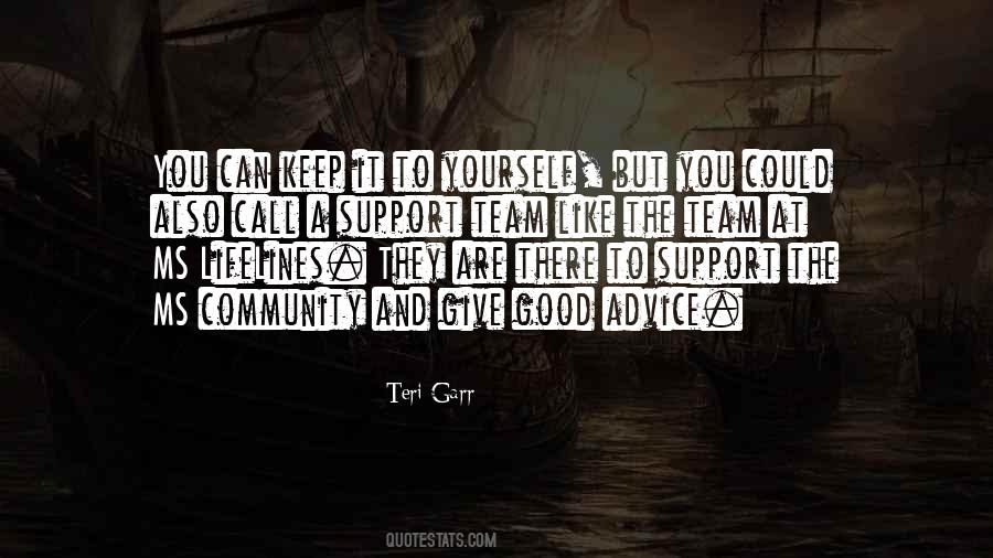Quotes About A Good Community #968294