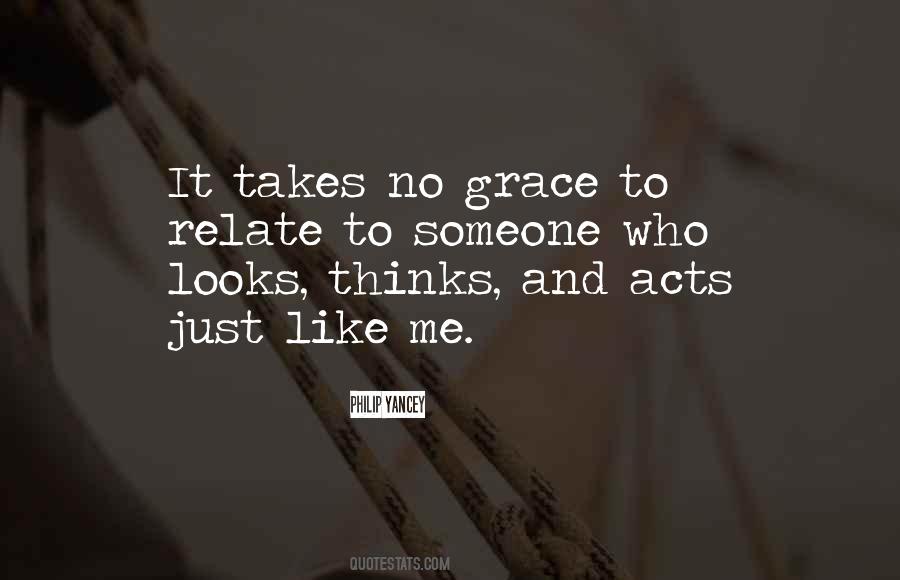 Someone To Like Me Quotes #515135
