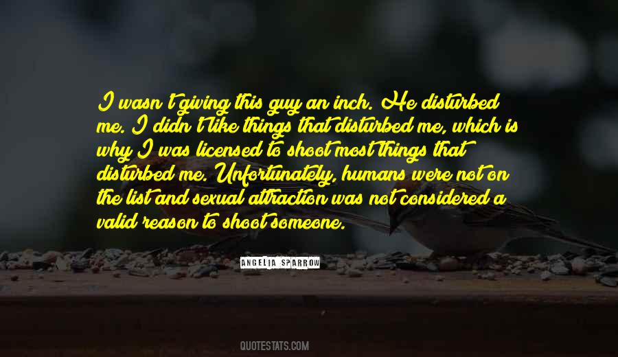 Someone To Like Me Quotes #799904
