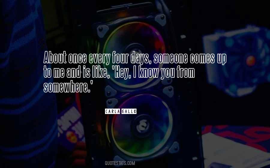 Someone To Like Me Quotes #843735