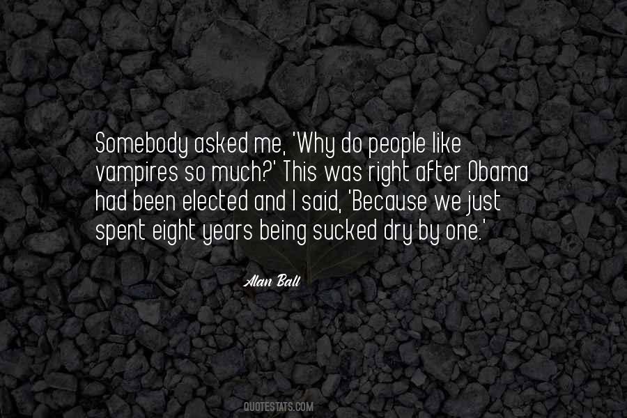 Why Do I Like Quotes #1157978