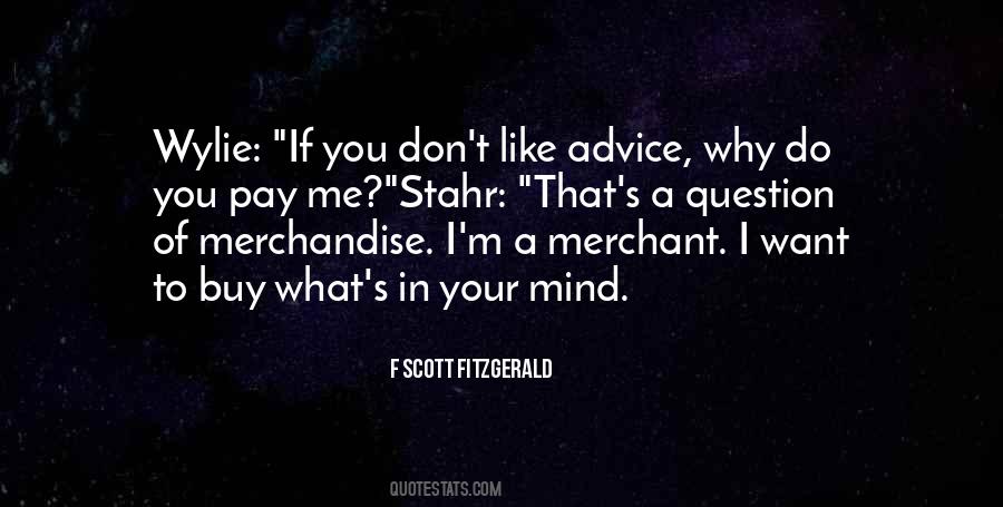 Why Do I Like Quotes #390198