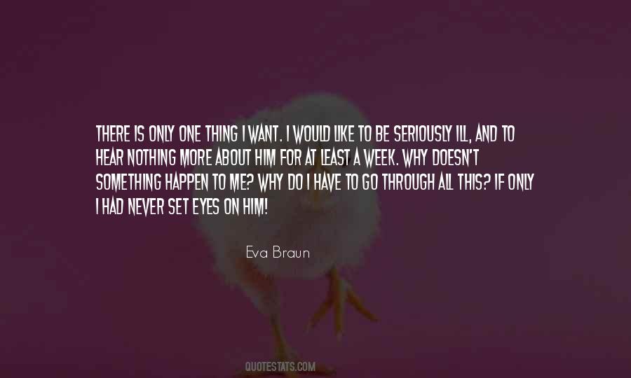 Why Do I Like Quotes #462090