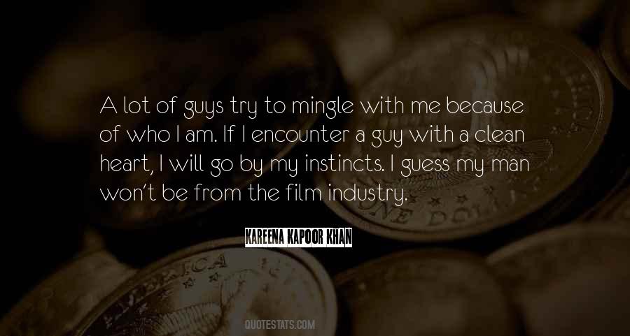 My Instincts Quotes #1643750