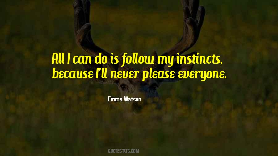 My Instincts Quotes #190099