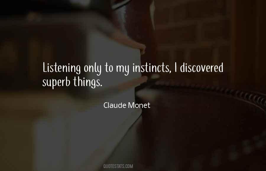 My Instincts Quotes #548052