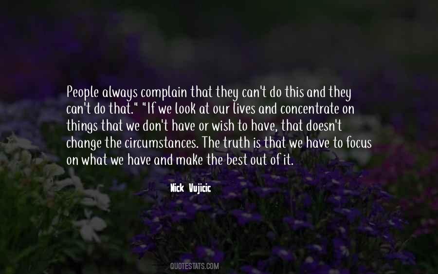 Circumstances Can Change Quotes #309210
