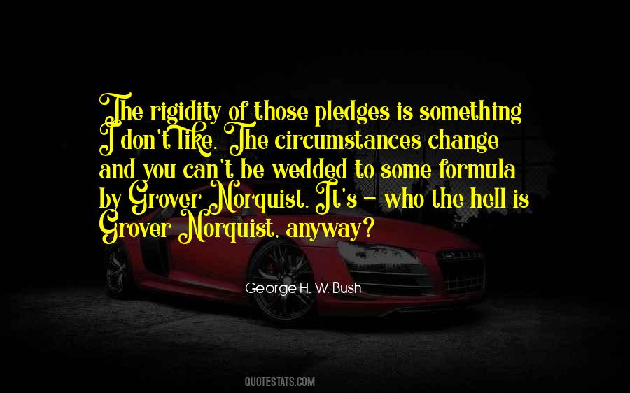 Circumstances Can Change Quotes #551207