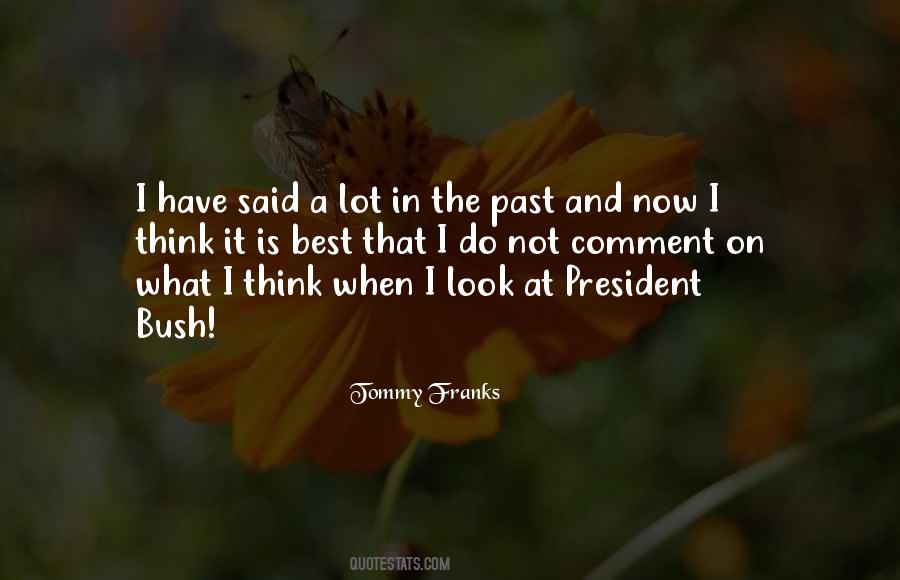 Best Bush Quotes #1429501